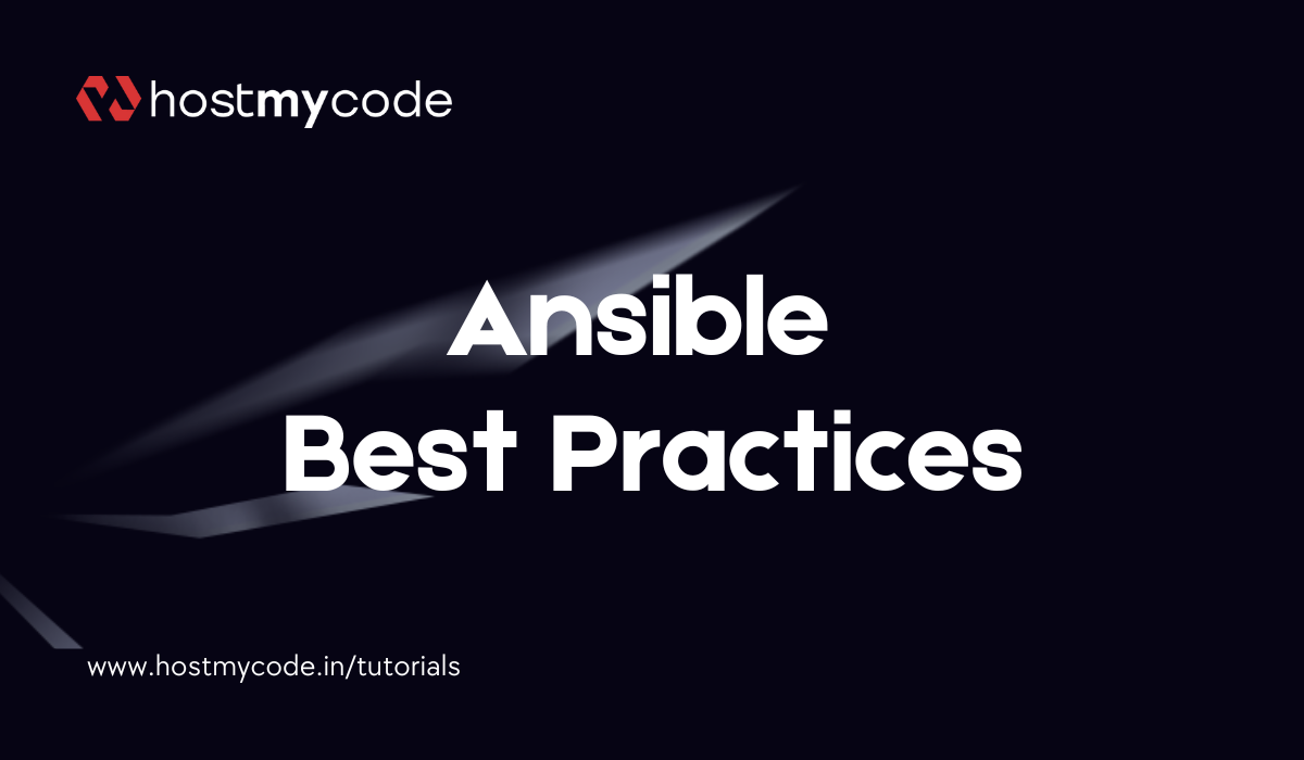 Ansible Best Practices for Writing Clean Playbooks