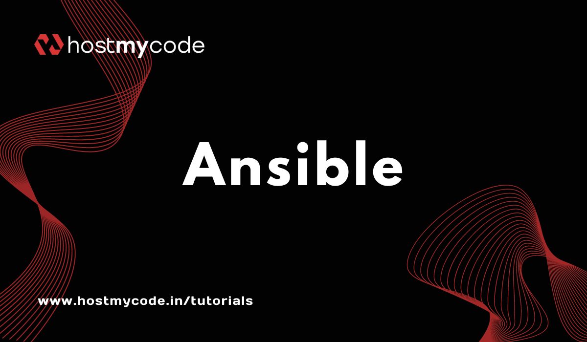 An Introduction to Ansible Features, Benefits, and Use Cases