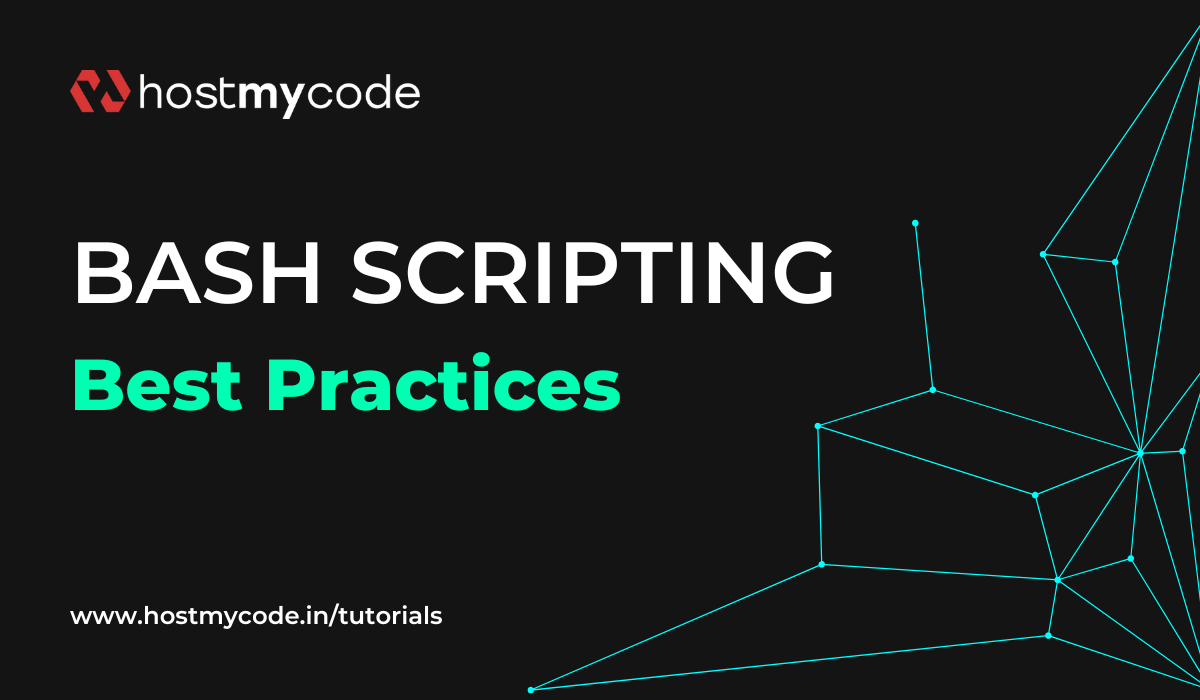 Best Practices for Writing Bash Scripts