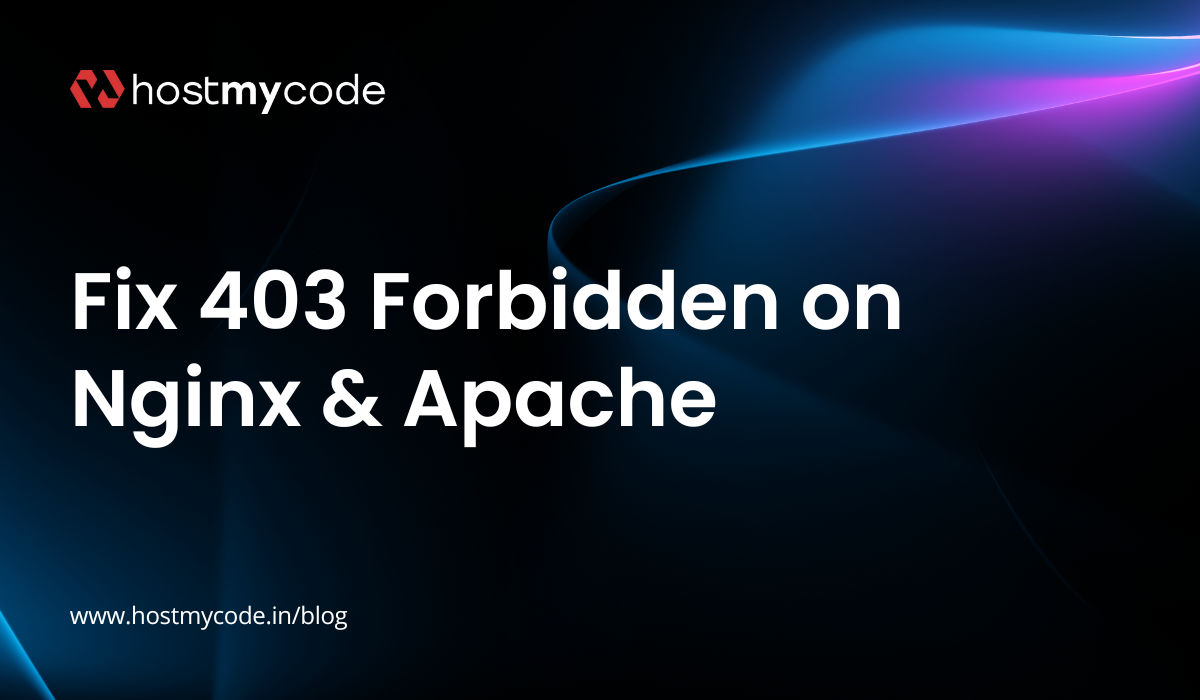 Fix 403 Forbidden on Nginx & Apache