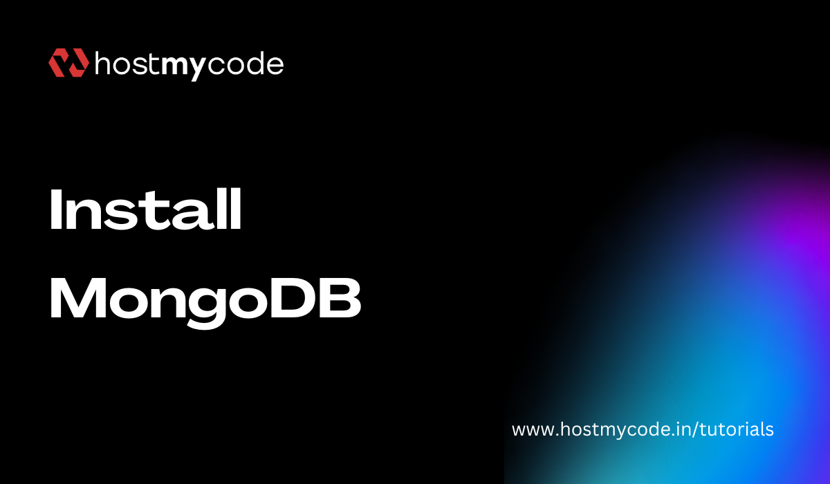 How To Install and Secure MongoDB