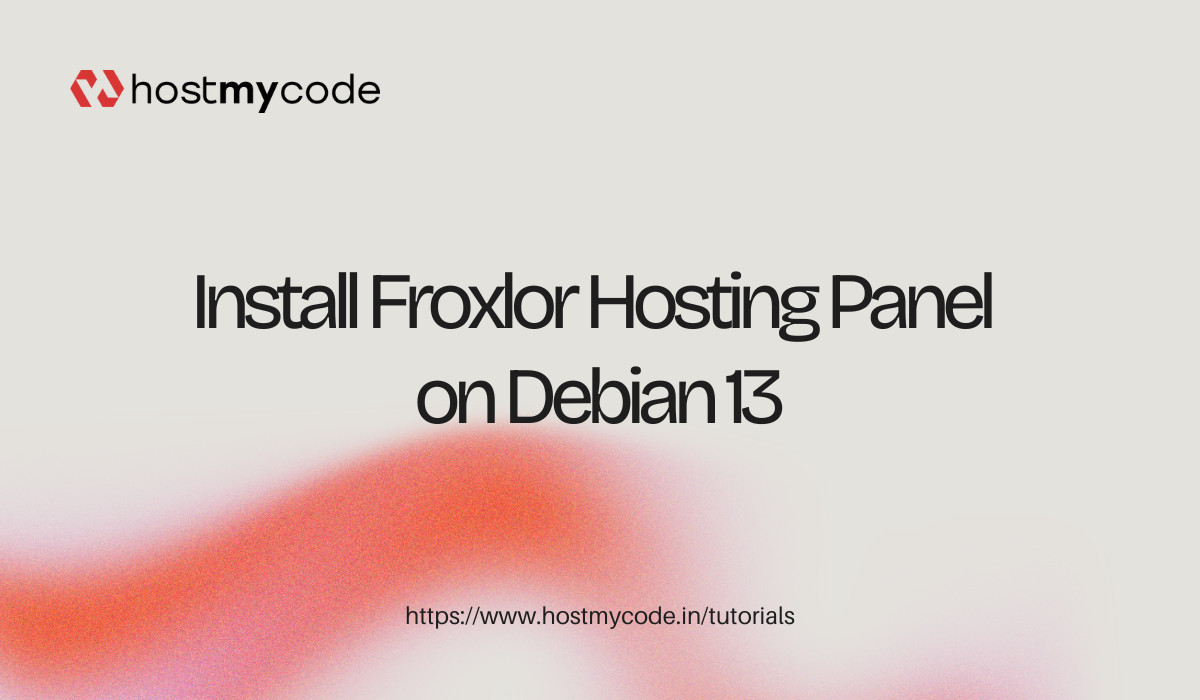 Install Froxlor Hosting Panel on Debian 13
