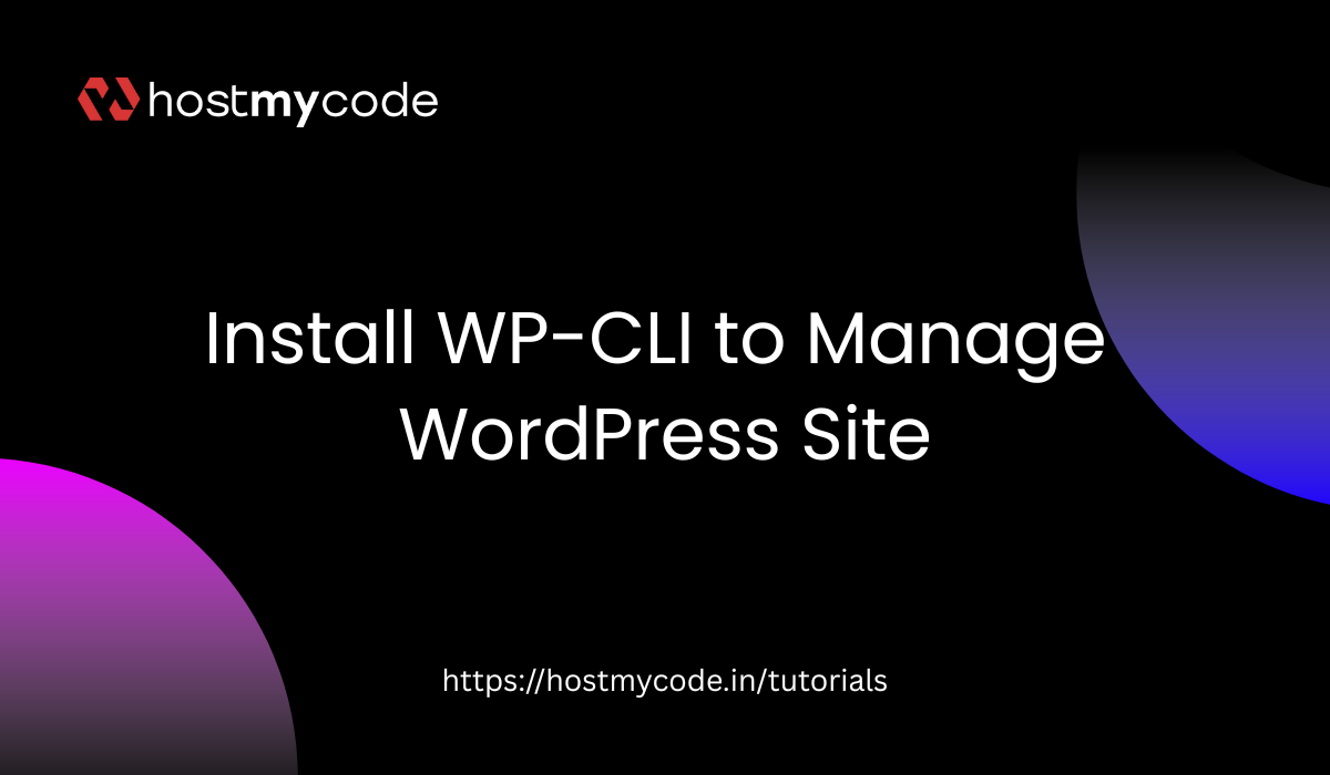 Install WP-CLI to Manage WordPress Site