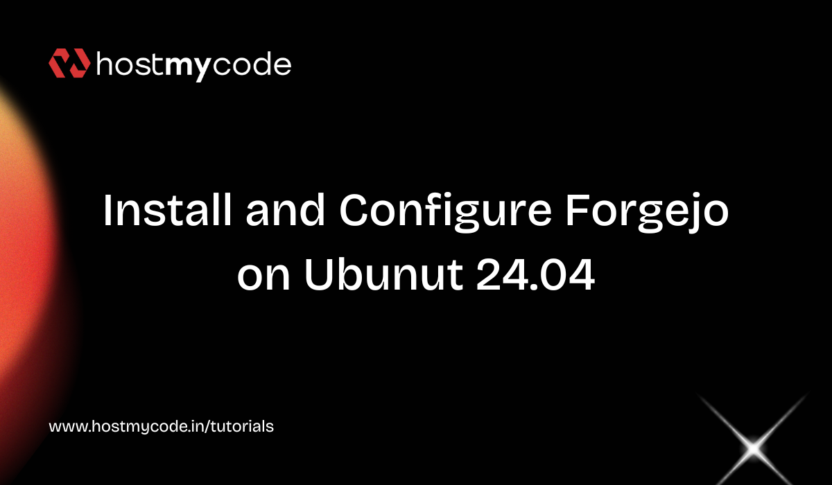 Install and Configure Forgejo on Ubunut 24.04
