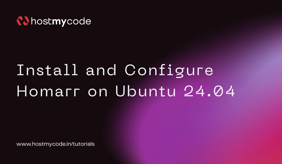 Install and Configure Homarr on Ubuntu 24.04