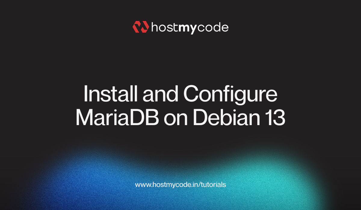 Install and Configure MariaDB on Debian 13