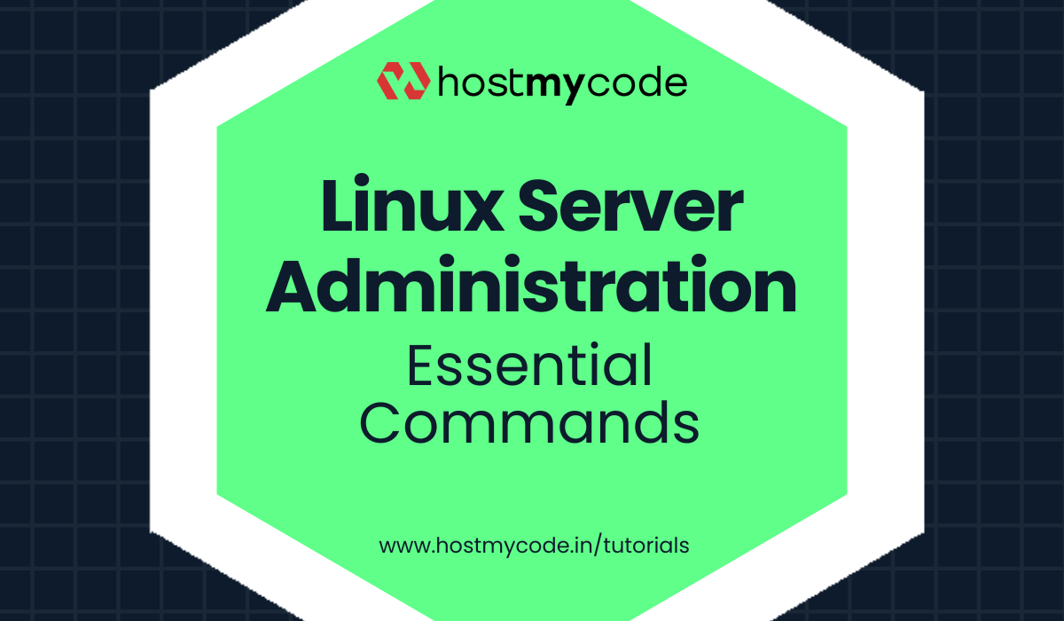 Linux Server Administration Essential Commands