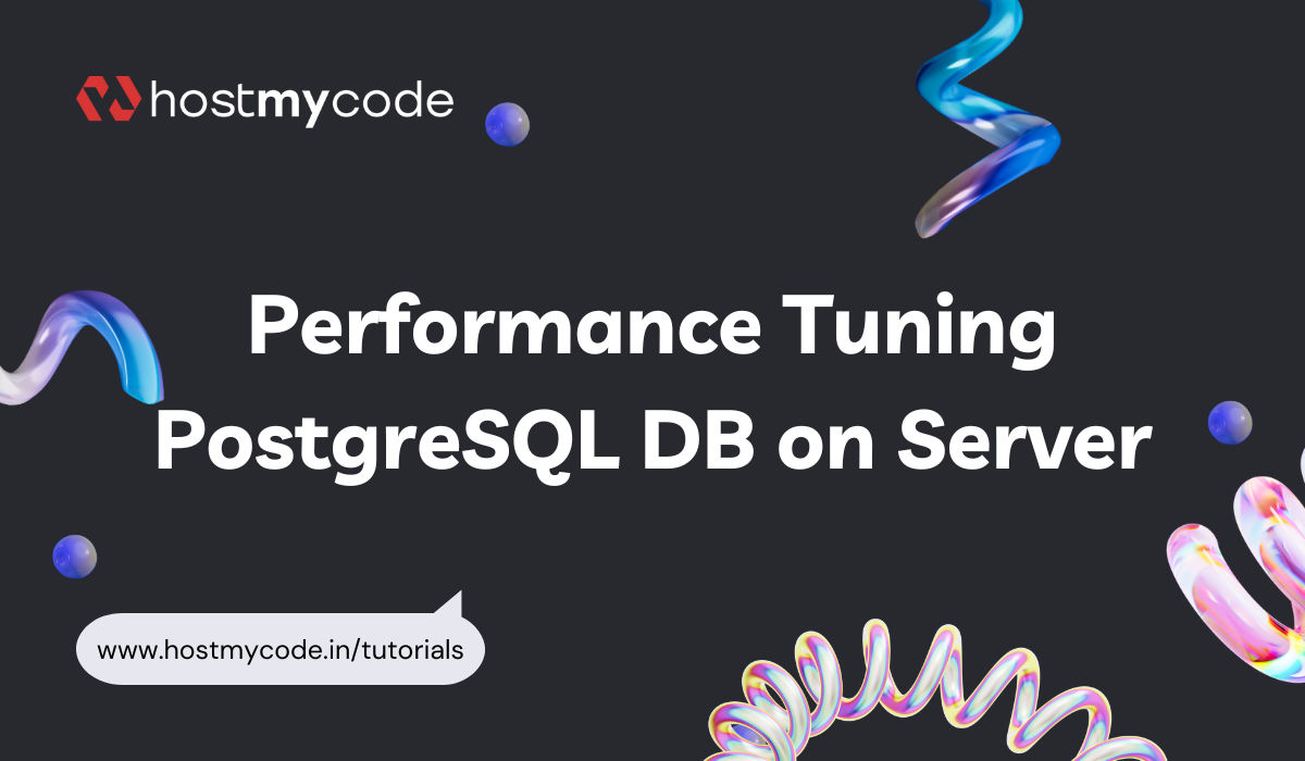 Performance Tuning PostgreSQL DB on Server