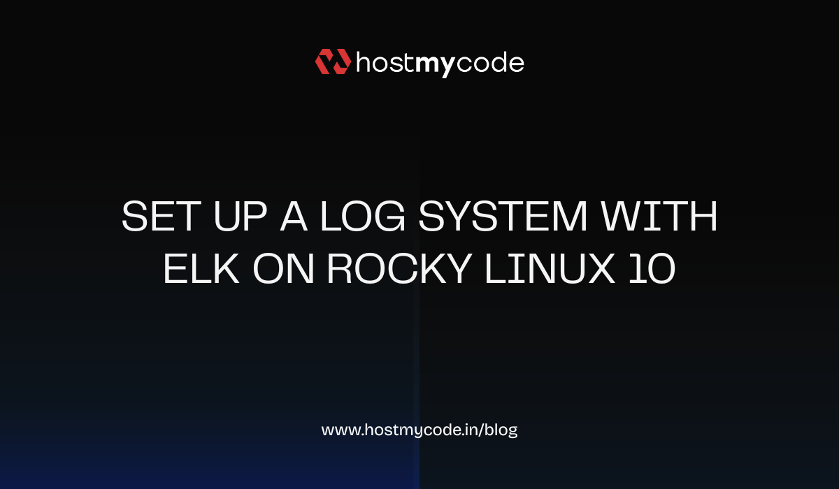 Set Up a Log System with ELK on Rocky Linux 10