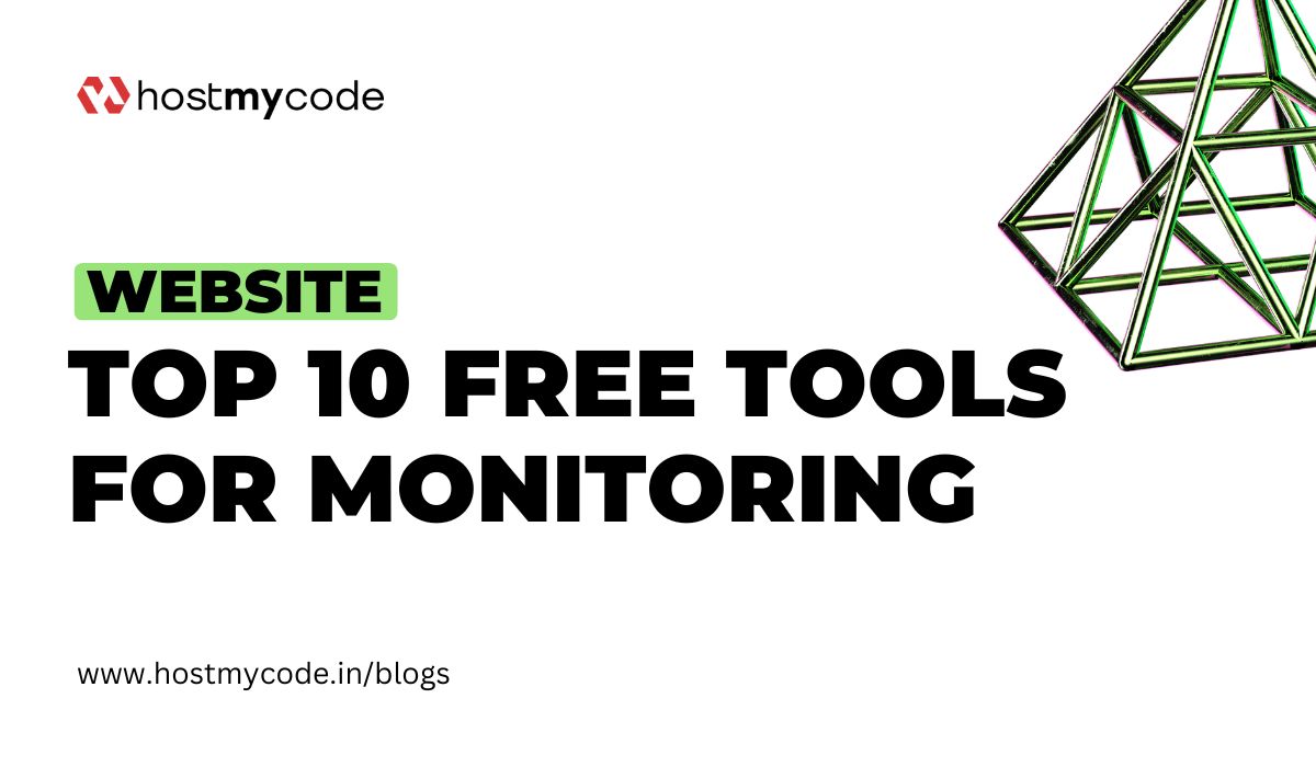 Top 10 Free Tools for Monitoring