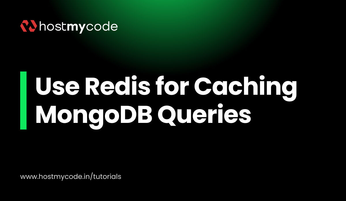 Use Redis for Caching MongoDB Queries