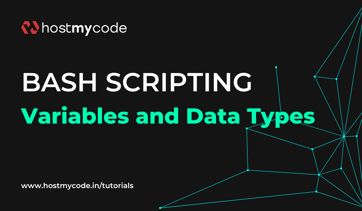 Variables and Data Types in Bash Scripting