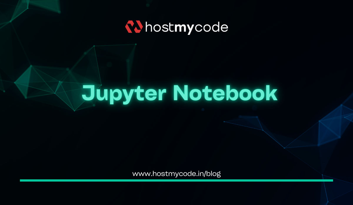 What Is Jupyter Notebook