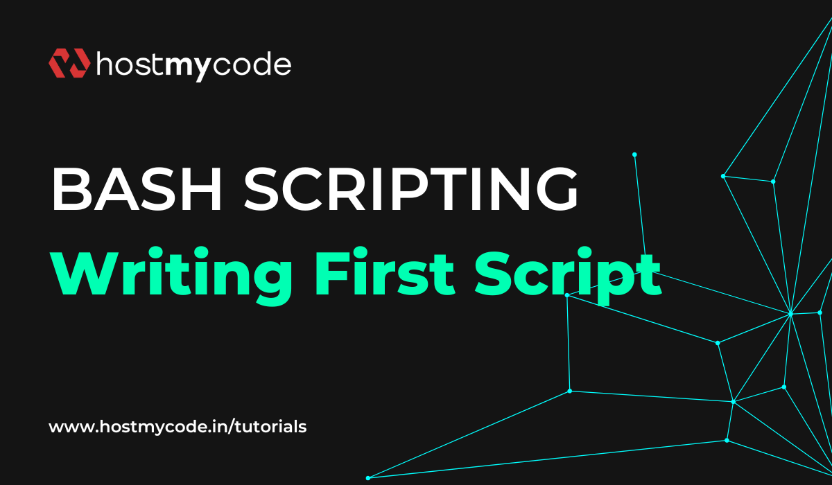 Writing Your First Bash Script